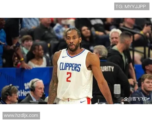 NBA球星莱昂纳德阴阳合同疑云：快船队夺冠之路受挑战